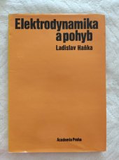 kniha Elektrodynamika a pohyb, Academia 1988
