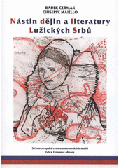 kniha Nástin dějin a literatury Lužických Srbů, Středoevropské centrum slovanských studií 2011