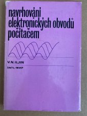 kniha Navrhování elektronických obvodů počítačem Určeno [také] studentům vys. škol, SNTL 1977