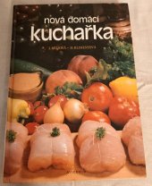 kniha Nová domácí kuchařka, Avicenum 1985