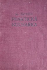 kniha Praktická kuchařka pro českou domácnost, Šolc a Šimáček 1922