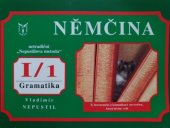 kniha Němčina - intenzivní kurz Gramatika I/1, s.n. 1999