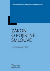 kniha Zákon o pojistné smlouvě komentář, Linde 2009