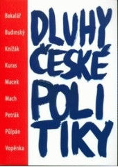 kniha Dluhy české politiky, Lucie 2006