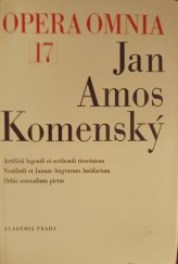 kniha Dílo Jana Amose Komenského = 17 Johannis Amos Comenii opera omnia., Academia 1970