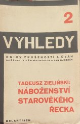 kniha Náboženství starověkého Řecka Výhledy 2 - Knihy zkušeností a úvah, Melantrich 1930