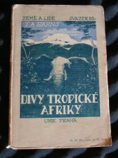 kniha Divy tropické Afriky, Česká grafická Unie 1928