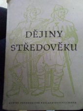 kniha Dějiny středověku učební text pro 3. tř. stř. škol, SPN 1953