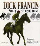 kniha Dick Francis žokej steeplechase, Olympia 1995