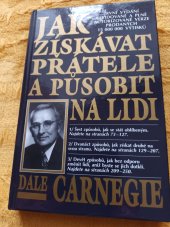 kniha Jak zístat přátele a působit na lidi, Beta 2009