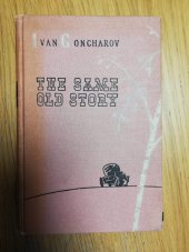 kniha The Same Old Story, Foreign Languages Publishing House 1960