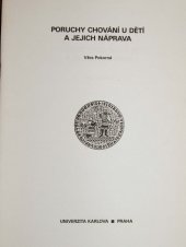 kniha Poruchy chování u dětí a jejich náprava, Univerzita Karlova 1992