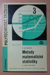 kniha Metody matematické statistiky a jejich aplikace, SNTL 1965