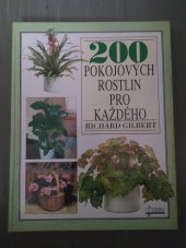 kniha 200 pokojových rostlin pro každého, Osveta 1992