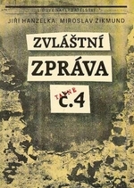 kniha Zvláštní zpráva č. 4, Lidové nakladatelství 1990