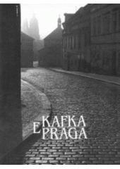 kniha Kafka e Praga, Casa editrice Franz Kafka 1996