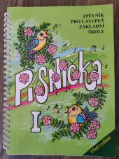 kniha Písnička I. Zpěvník pro I. stupeň základní školy , Ottovo nakladatelství 2019