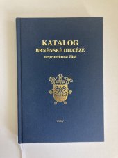 kniha Katalog brněnské diecéze neproměnná část, Biskupství brněnské 2007