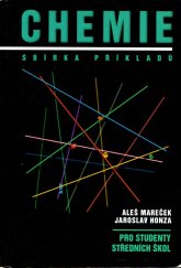 kniha Chemie Sbírka příkladů pro studenty středních škol sbírka řešených neřešených příkladů, Olonouc 2001