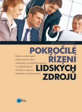 kniha Pokročilé řízení lidských zdrojů, Edika 2013