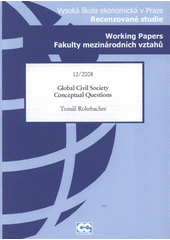 kniha Global civil society conceptual questions, Oeconomica 2008