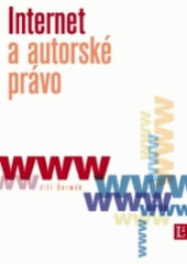 kniha Internet a autorské právo, Linde 2003