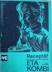 kniha Receptář ke kombinovanému šlehači ETA KOMBI, typ 041, Elektro-Praga Hlinsko 1968