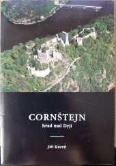 kniha Cornštejn - hrad nad Dyjí, Jihomoravské muzeum 2000