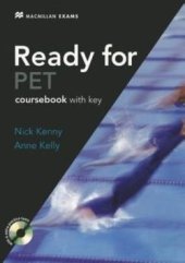 kniha Ready for PET Student’s Book with Key and CD-ROM, Macmillan 2007