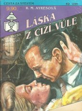 kniha Láska z cizí vůle, Ivo Železný 1993