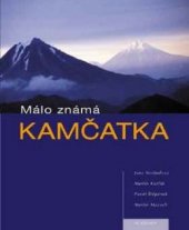 kniha Málo známá Kamčatka, Academia 2003