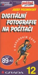 kniha Digitální fotografie na počítači, Grada 2002