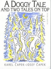 kniha A doggy tale and two tales on top, Albatros 1997