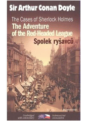 kniha The cases of Sherlock Holmes. The adventure of the red-headed league = - Případy Sherlocka Holmese. Spolek ryšavců, Garamond 2008