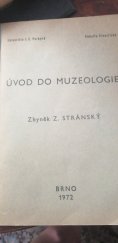 kniha Úvod do muzeologie, Univerzita J. E. Purkyně v Brně 1972