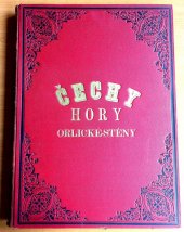 kniha Čechy Díl V. - Hory Orlické, Stěny, J. Otto 1889