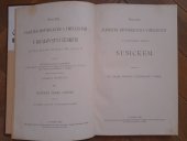 kniha Soupis památek historických a uměleckých v království Českém od pravěku do počátku XIX. století. XII, - Politický okres Sušický, Archeologická komise při České Akademii císaře Františka Josefa pro vědy, slovesnost a umění 1900