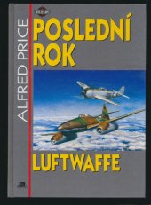 kniha Poslední rok Luftwaffe, Mustang 1995