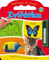 kniha Zvířátka maluj stíracími fixy a poznávej zvířátka!, Rebo 2006