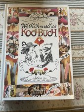 kniha Westböhmisches Kochbuch Klassische Rezepte — poetische Küche, Edition Q 1992