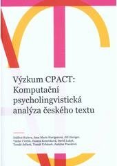 kniha Výzkum CPACT Komputační psycholingvistická analýza českého textu, Jihočeská univerzita, Pedagogická fakulta 2018