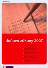 kniha Daňové zákony 2007 úplná znění platná v tomto roce, Newsletter 2007