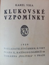 kniha Klukovské vzpomínky, K.H. Vika 1929