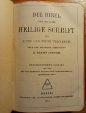 kniha Die Bibel nach der Deutschen Übersetzung D. Martin Luthers , Britische und ausländische Bibelgesellschaft 1917