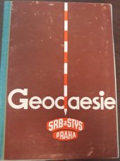 kniha Geodaesie Geodetické stroje, Srb a Štys 1938