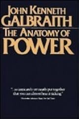 kniha The Anatomy of Power, Houghton Mifflin Company  1983