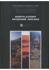 kniha Základy krajinné ekologie skripta ke cvičením, Lesnická práce 2011