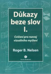 kniha Důkazy beze slov I. Cvičení pro rozvoj vizuálního myšlení, Young Scientist 1993