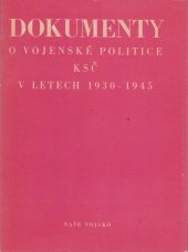 kniha Dokumenty o vojenské politice KSČ v letech 1930-1945, Naše vojsko 1971