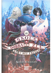kniha Škola dobra a zla 2. - Svět bez princů, CooBoo 2022